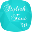 icon android Stylish Fonts 50