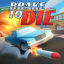 icon android Brake to Die